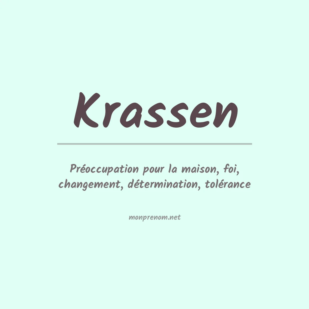 Signification du Prénom Krassen Signification du Prénom Krassen