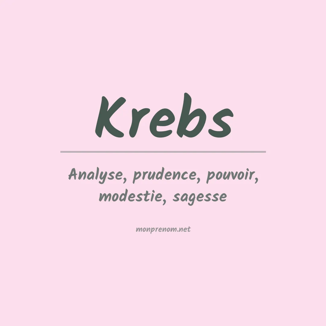 Signification du Prénom Krebs