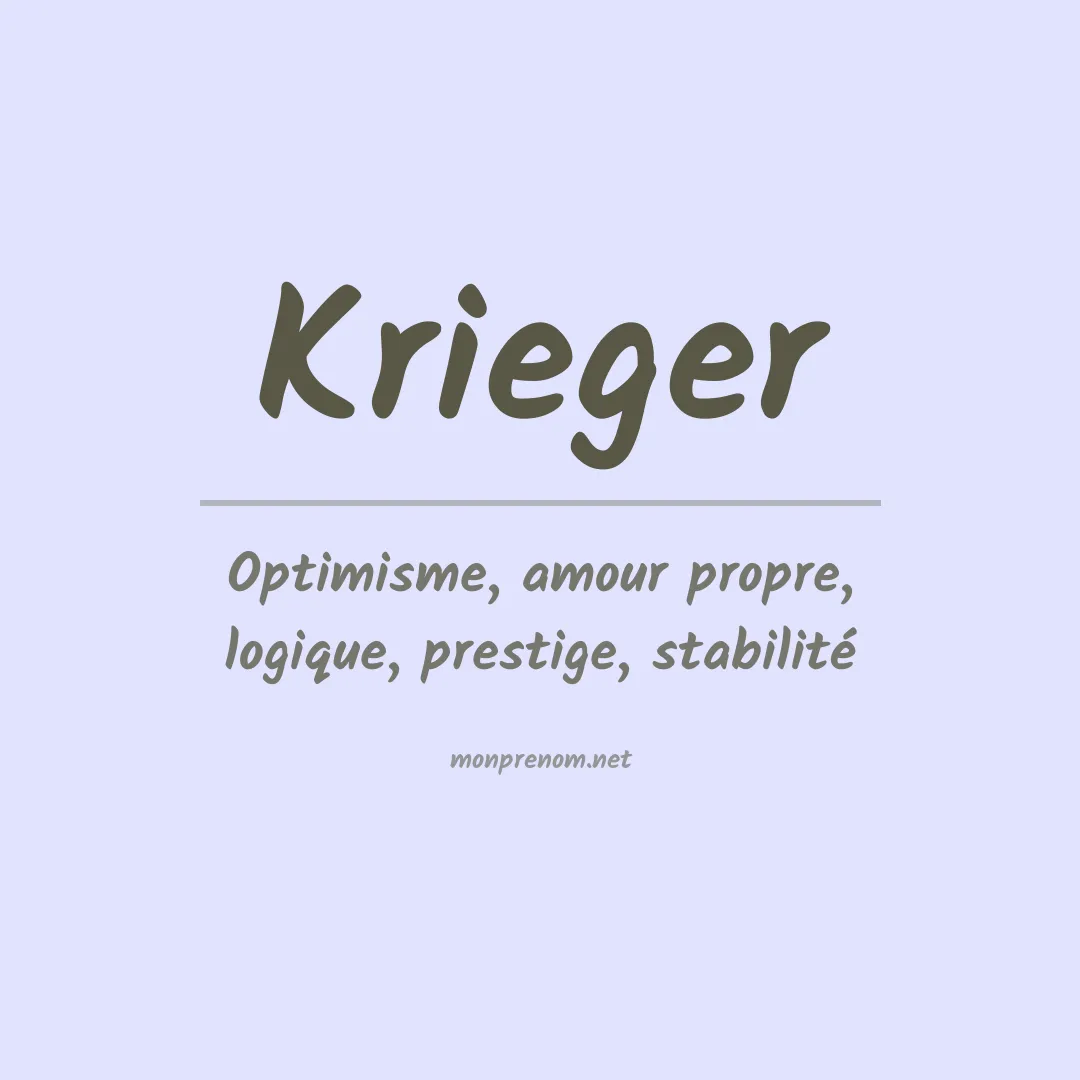 Signification du Prénom Krieger