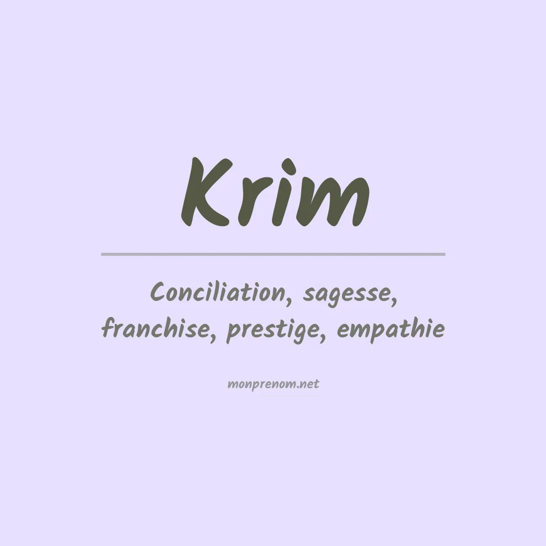 Signification du Prénom Krim