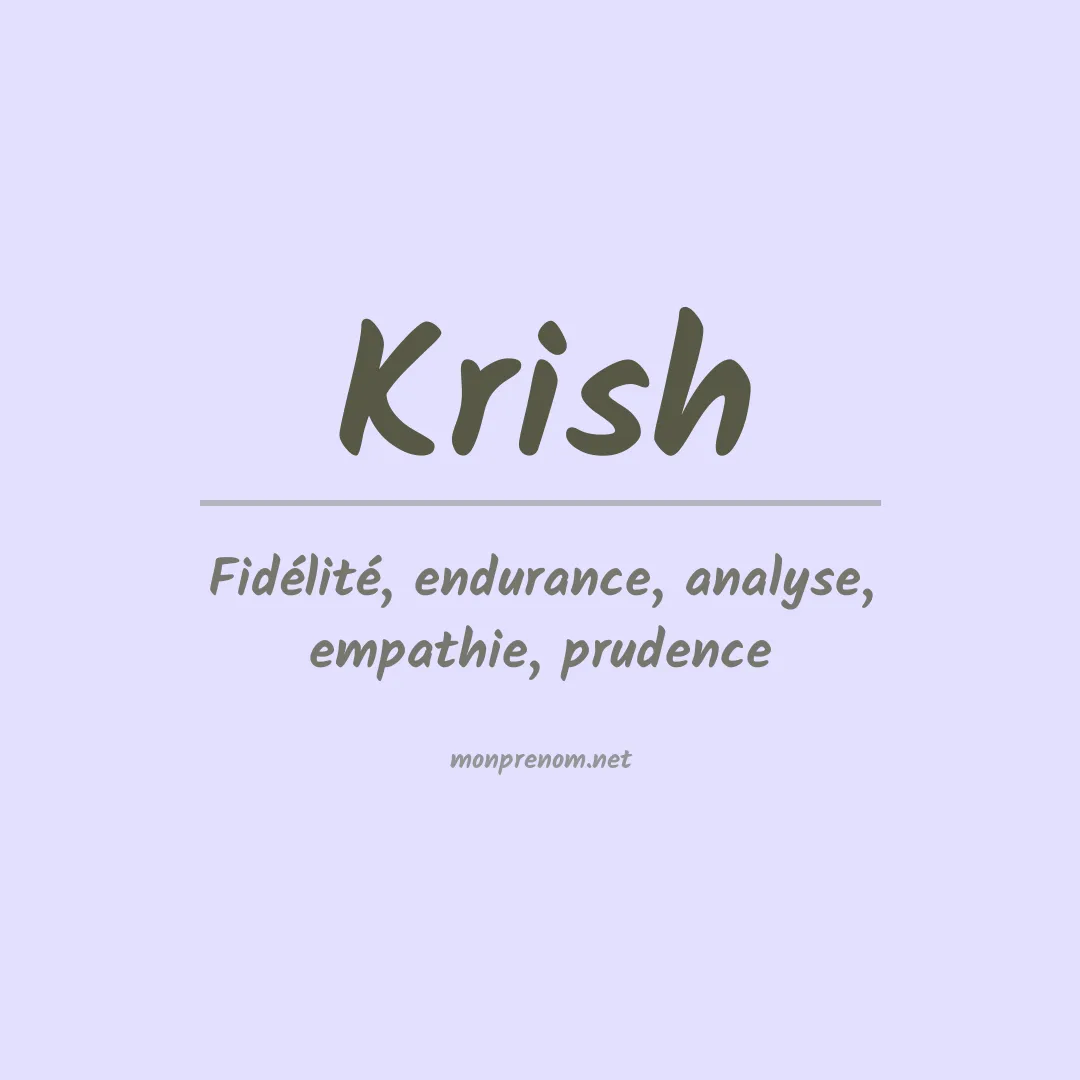 Signification du Prénom Krish