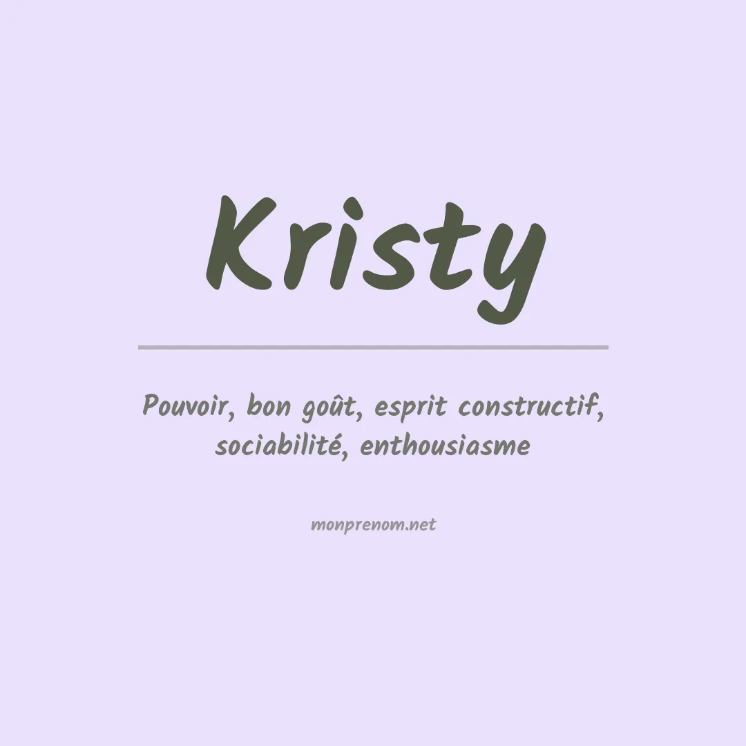 Signification du Prénom Kristy