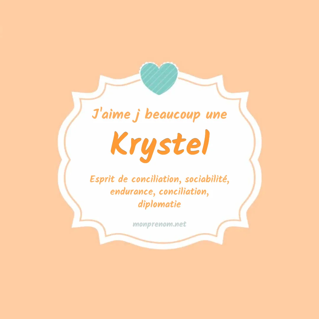j'aime beaucoup Krystel