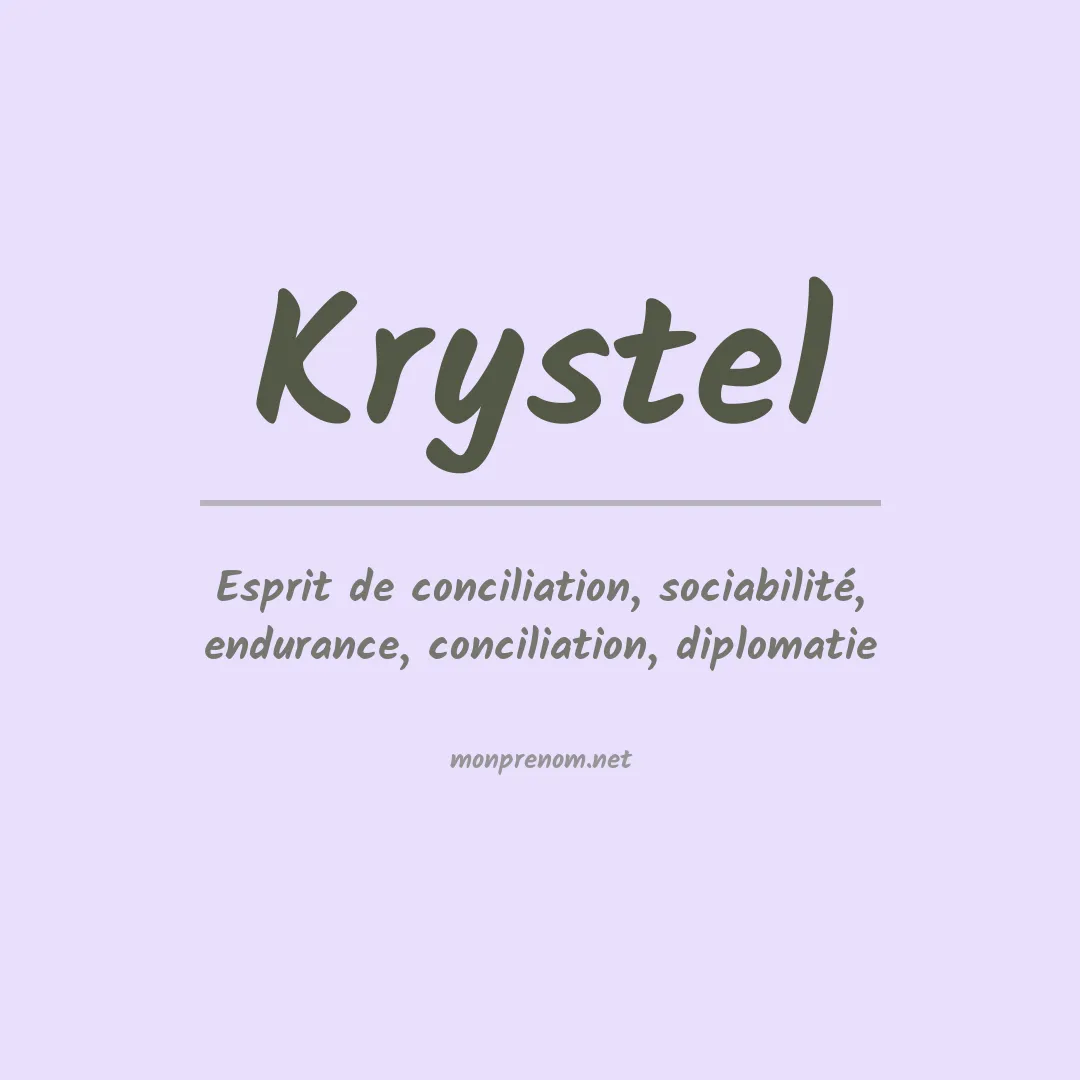 Signification du Prénom Krystel