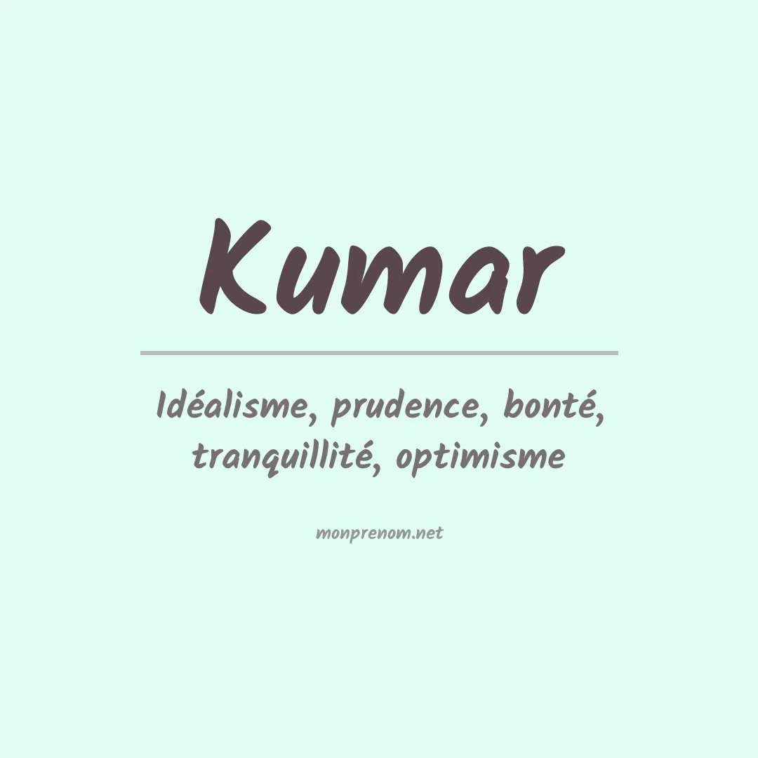 Signification du Prénom Kumar