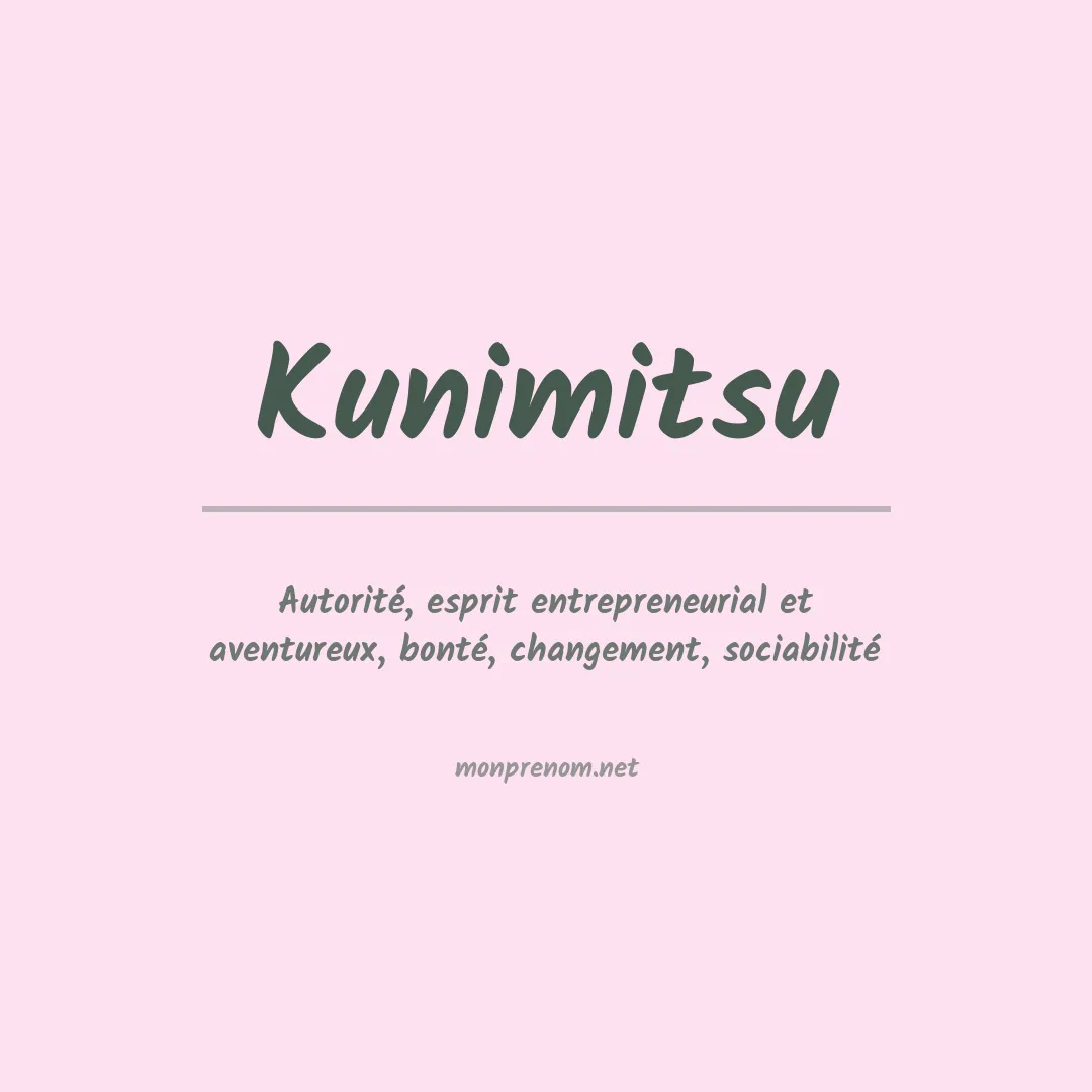 Signification du Prénom Kunimitsu Signification du Prénom Kunimitsu