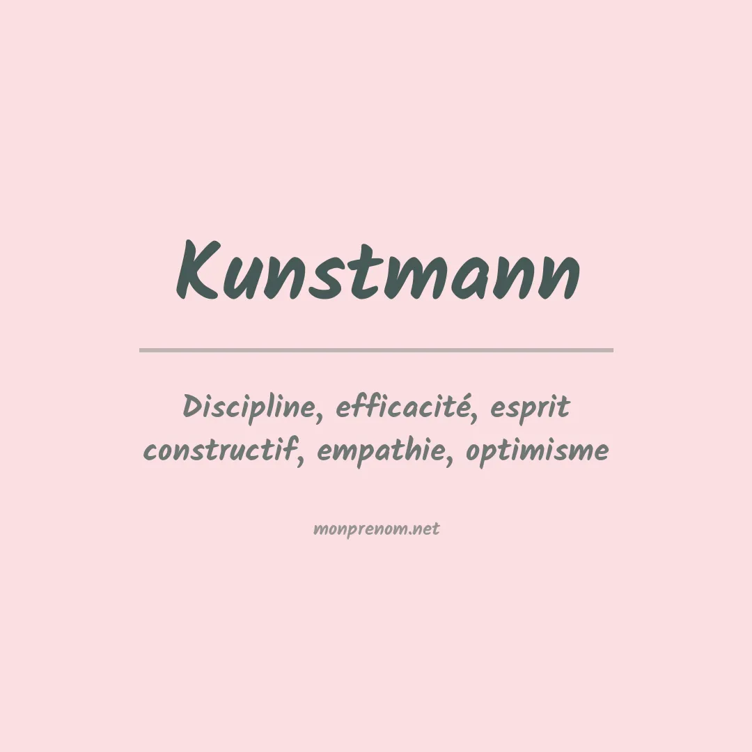 Signification du Prénom Kunstmann