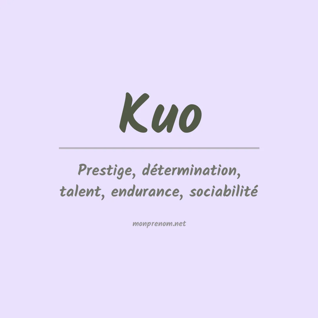 Signification du Prénom Kuo