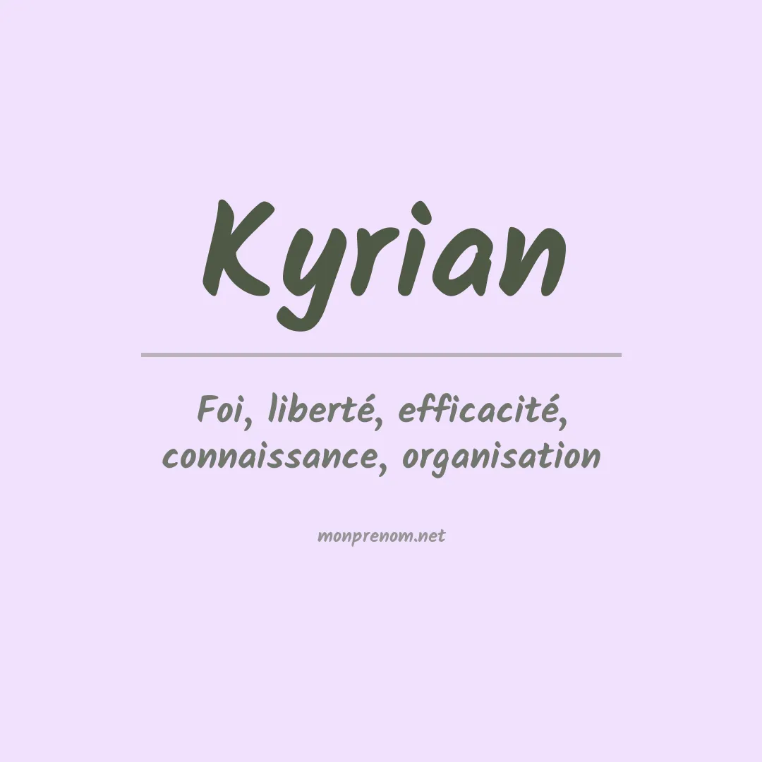 Signification du Prénom Kyrian
