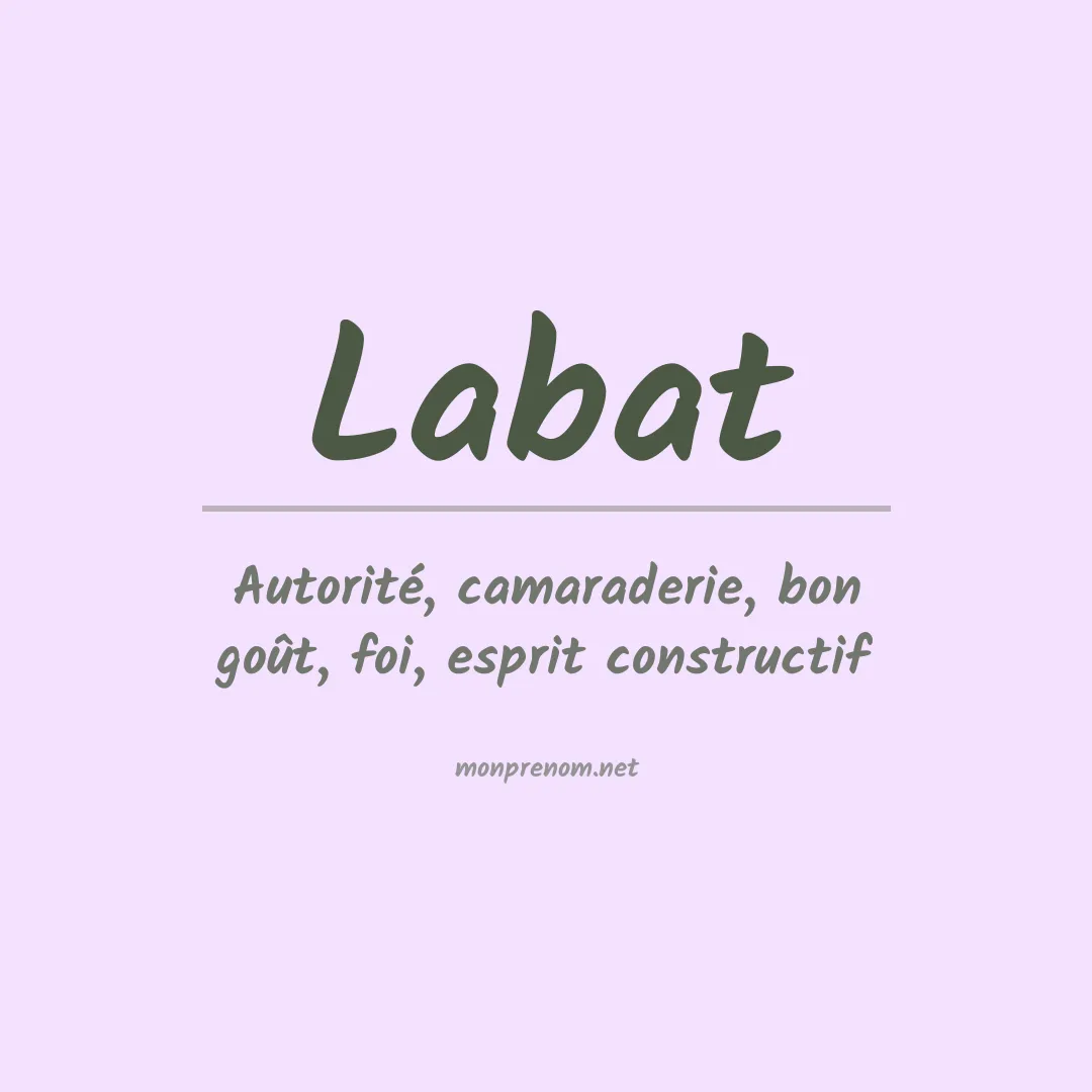 Signification du Prénom Labat