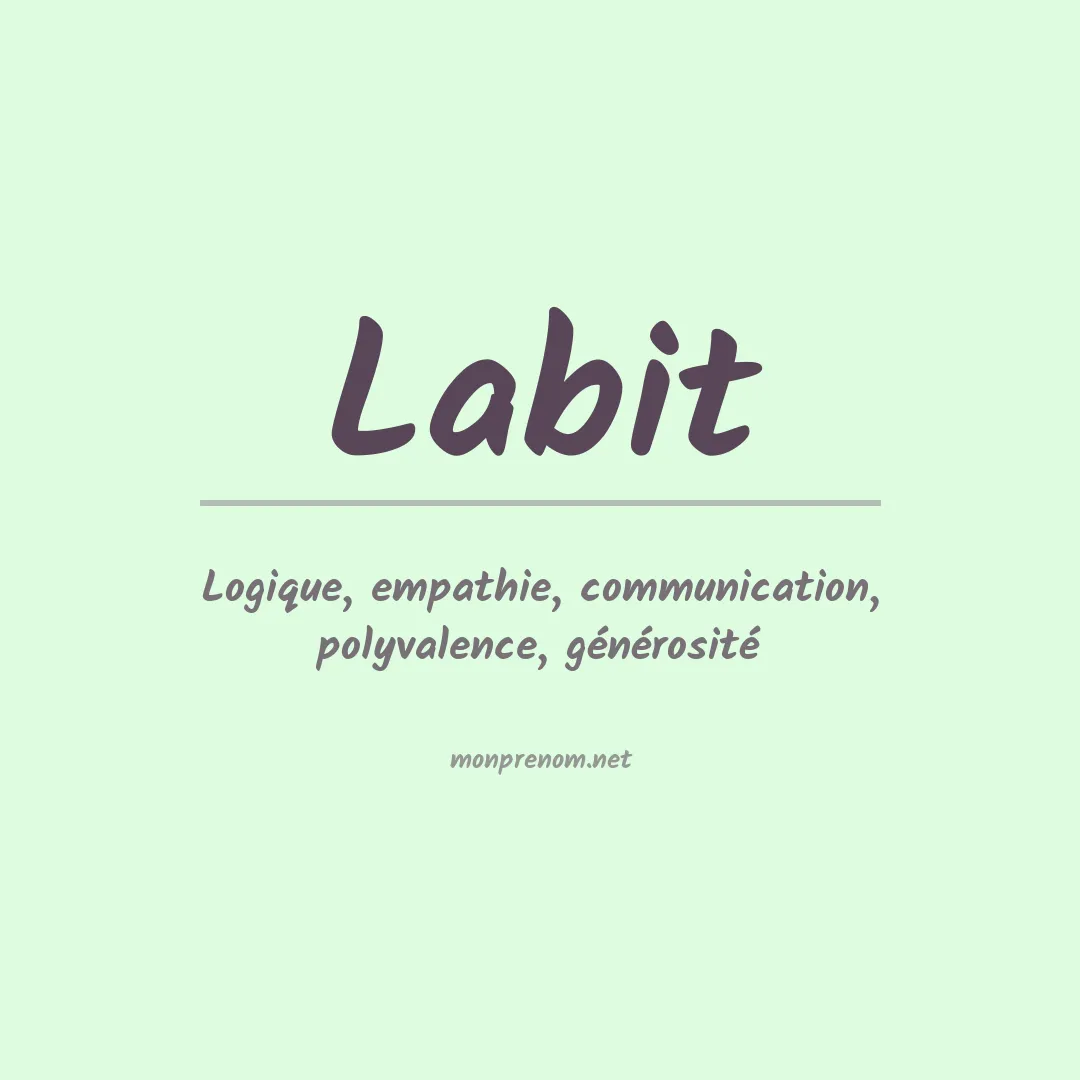 Signification du Prénom Labit