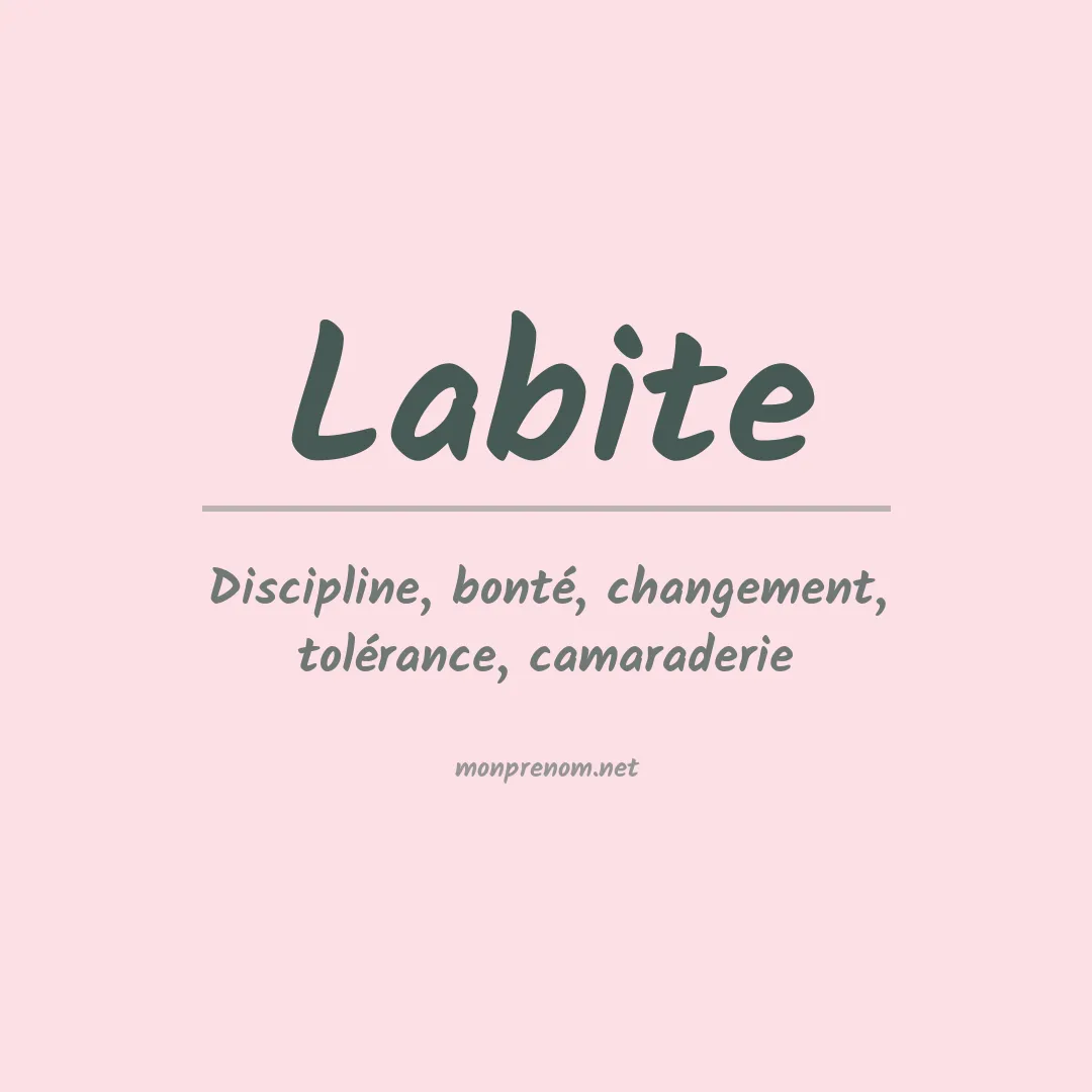 Signification du Prénom Labite Signification du Prénom Labite