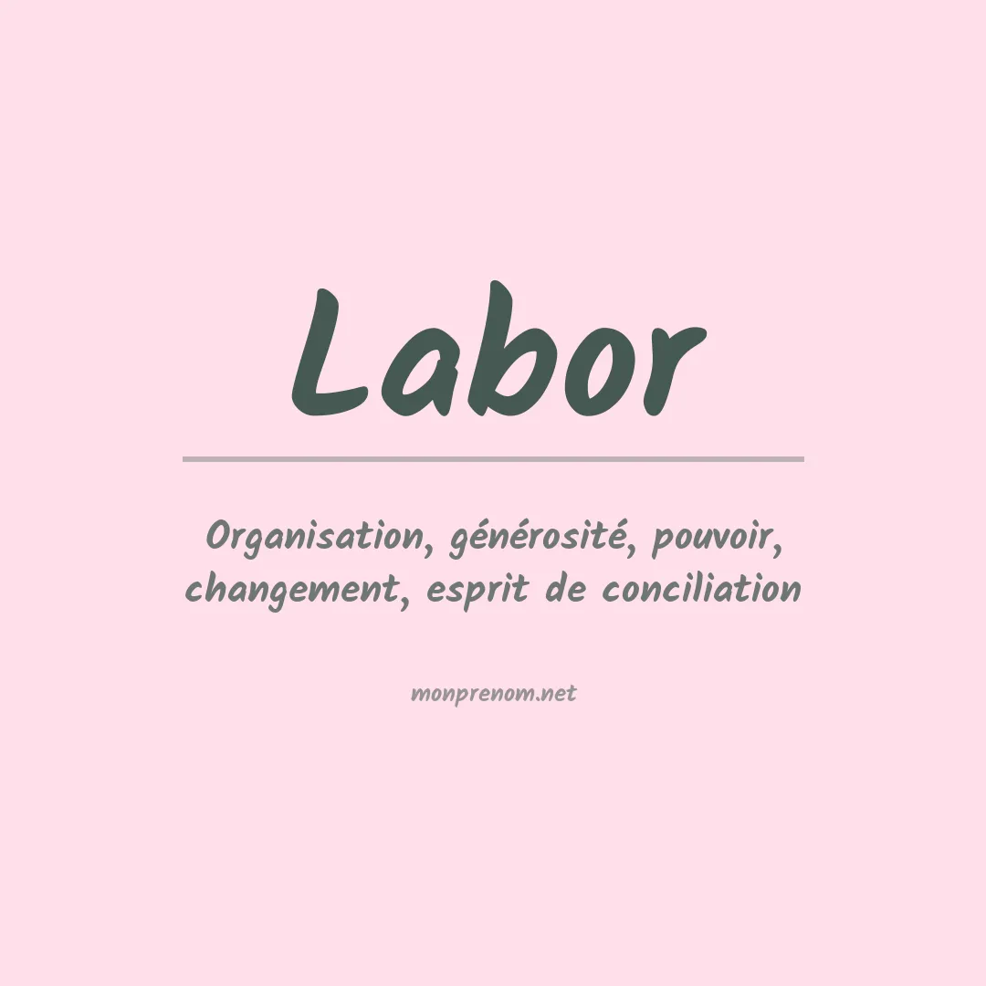 Signification du Prénom Labor