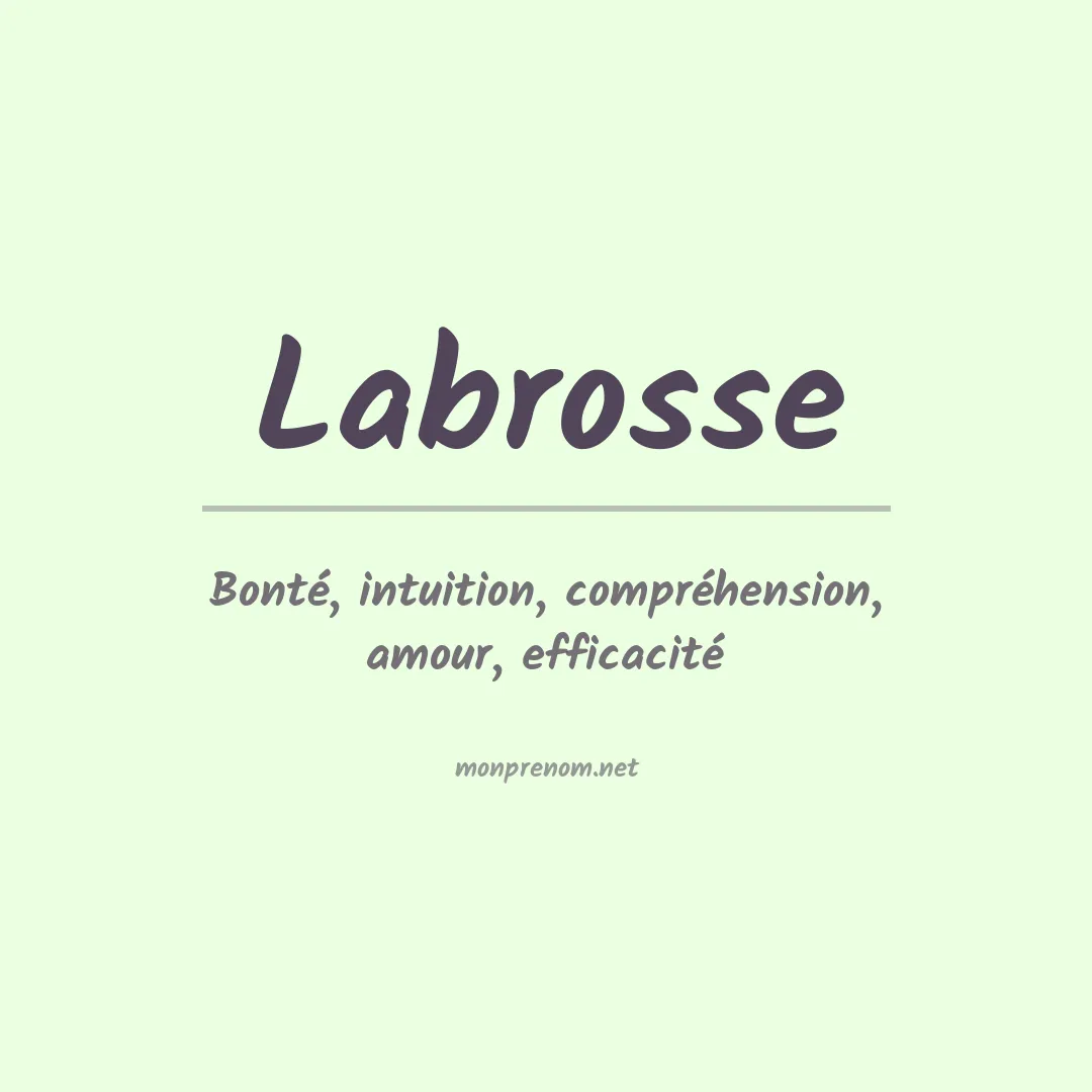 Signification du Prénom Labrosse