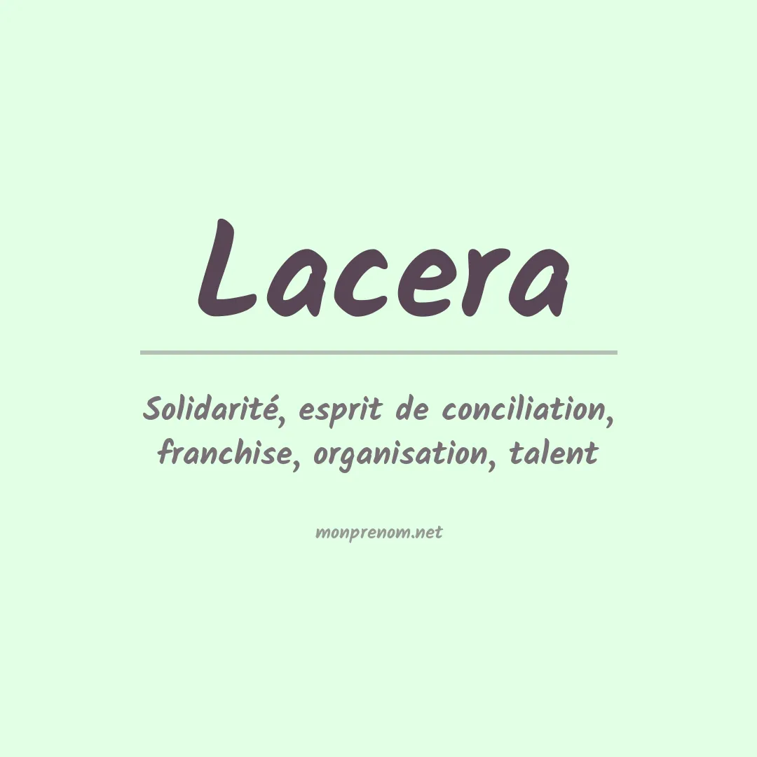 Signification du Prénom Lacera Signification du Prénom Lacera