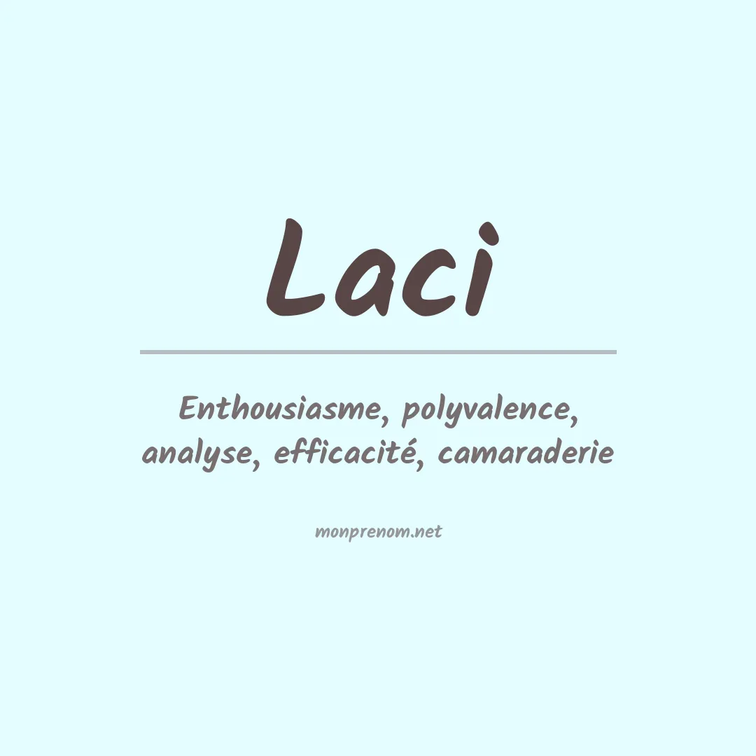 Signification du Prénom Laci