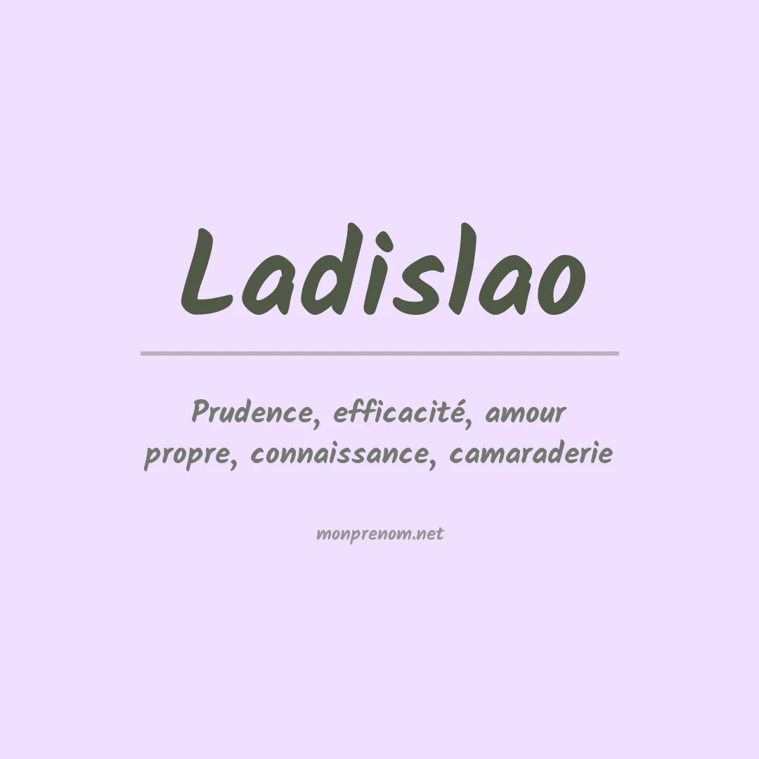 Signification du Prénom Ladislao Signification du Prénom Ladislao