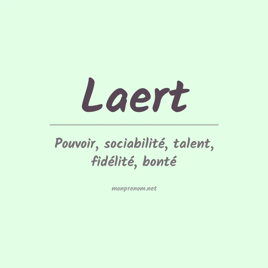 Signification du Prénom Laert