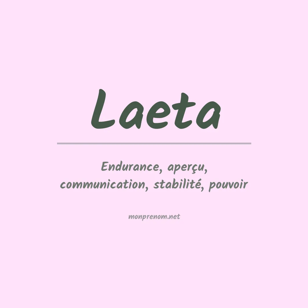 Signification du Prénom Laeta Signification du Prénom Laeta