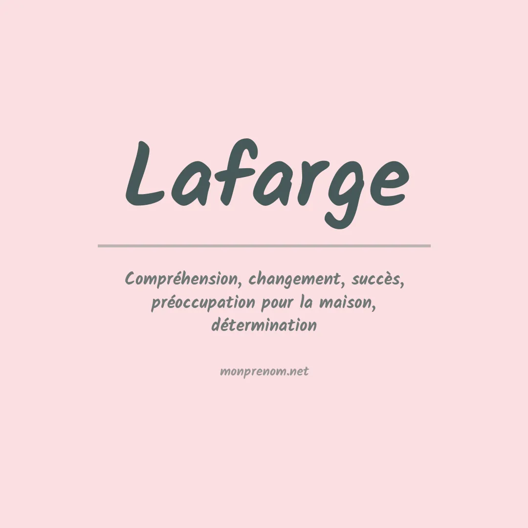 Signification du Prénom Lafarge