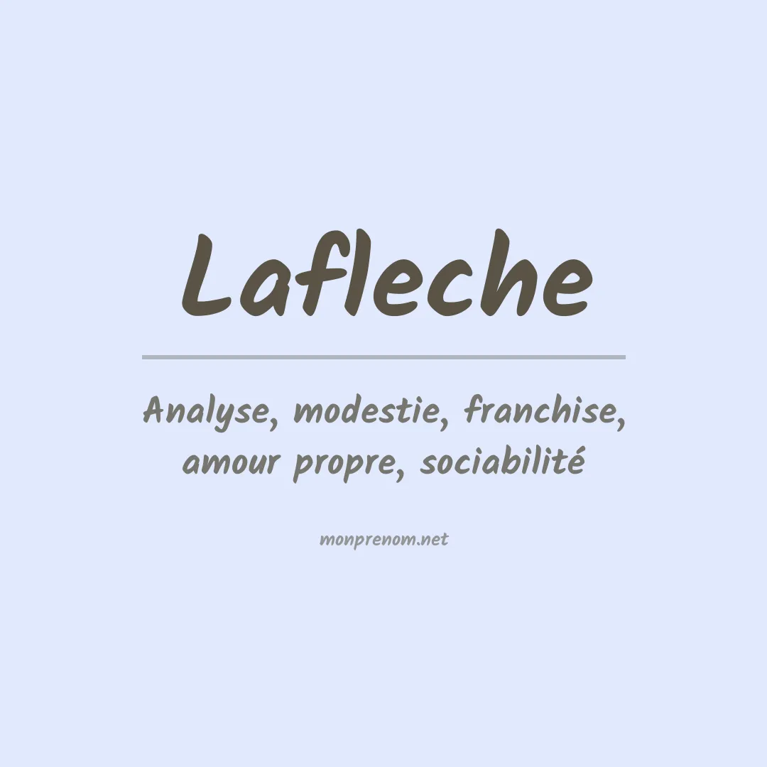 Signification du Prénom Lafleche