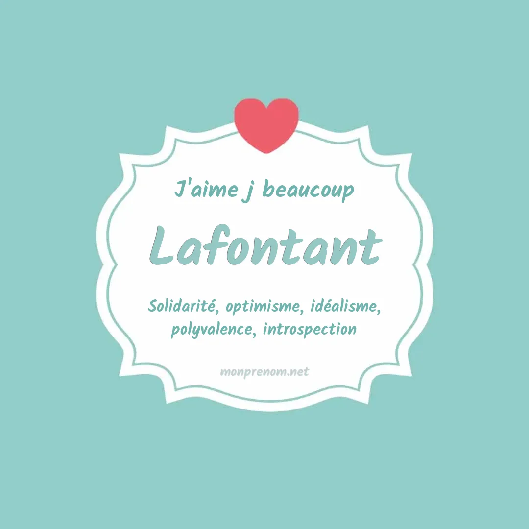 j'aime beaucoup Lafontant