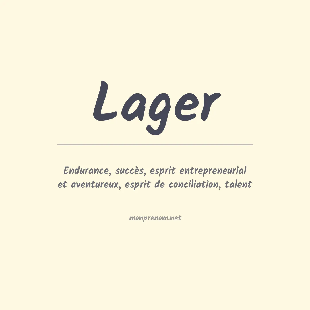 Signification du Prénom Lager