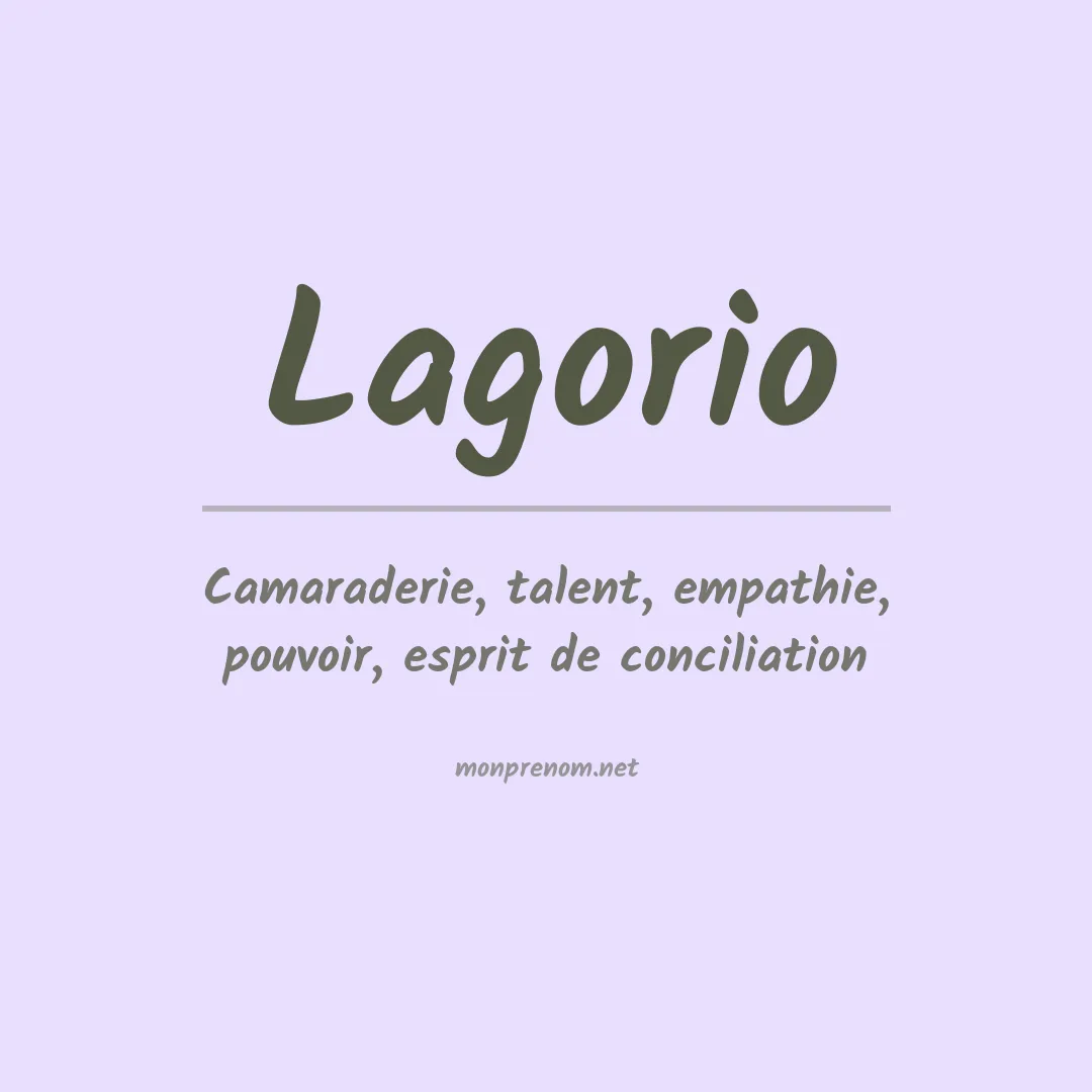 Signification du Prénom Lagorio