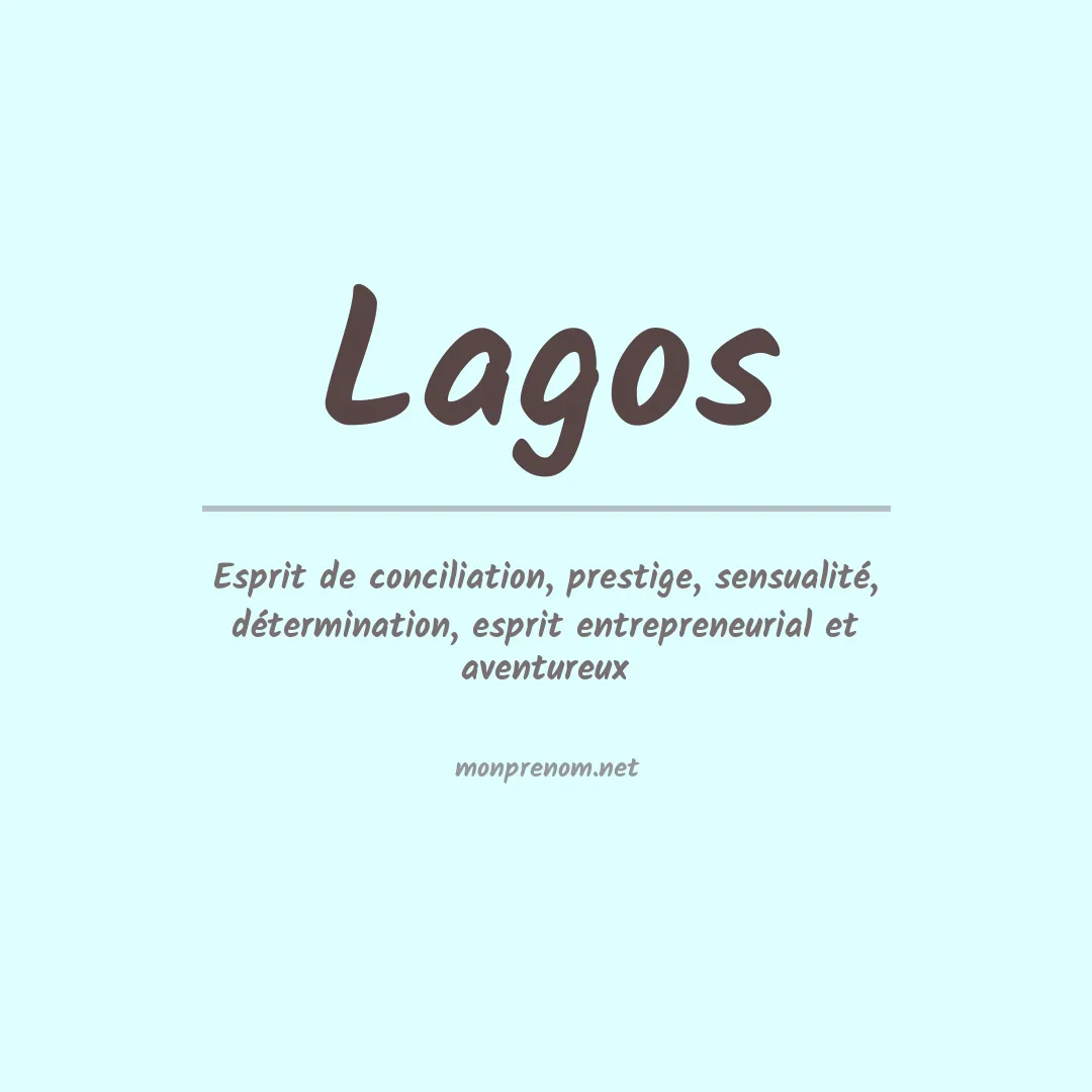 Signification du Prénom Lagos