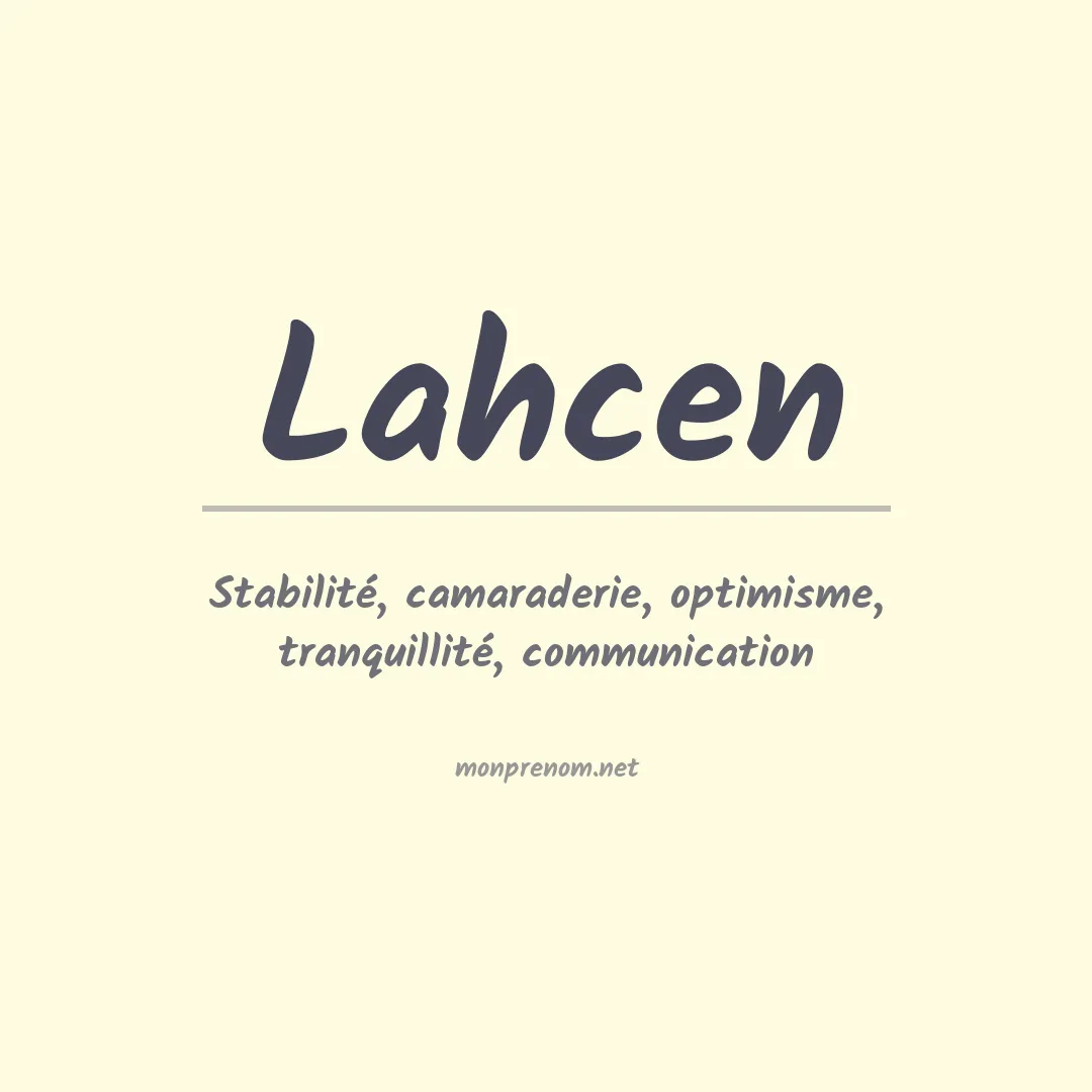 Signification du Prénom Lahcen