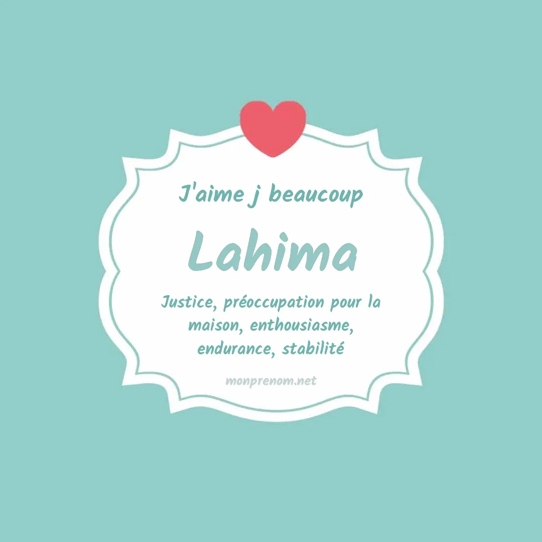 j'aime beaucoup Lahima