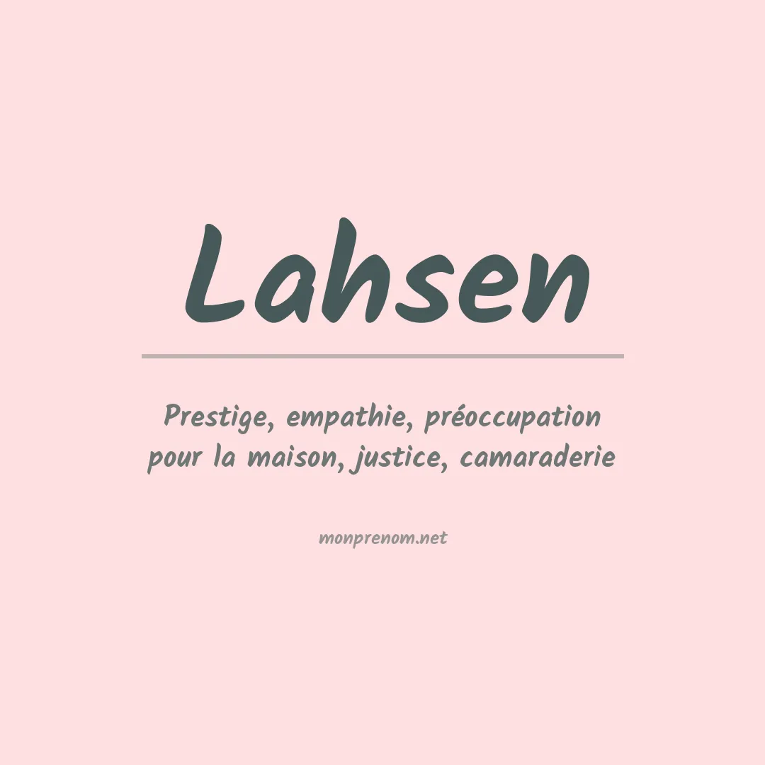 Signification du Prénom Lahsen Signification du Prénom Lahsen