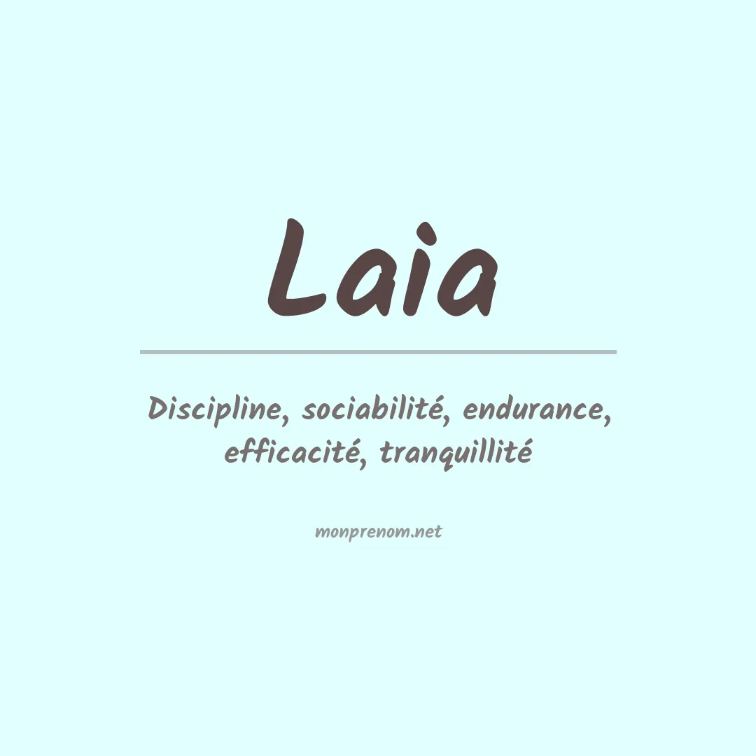 Signification du Prénom Laia