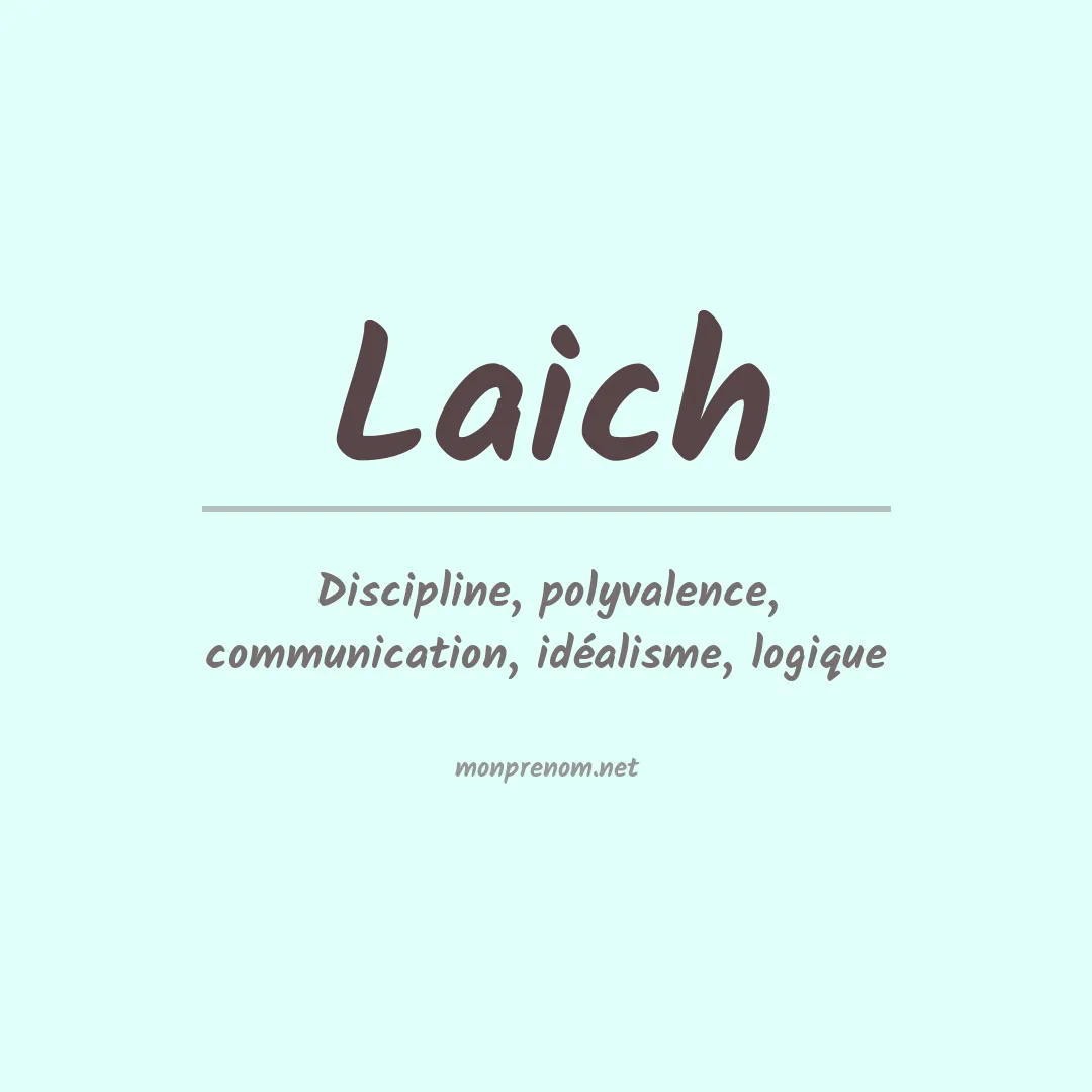 Signification du Prénom Laich