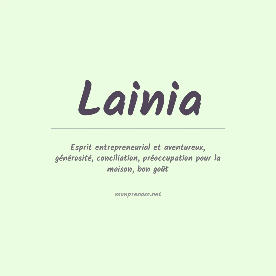 Signification du Prénom Lainia Signification du Prénom Lainia