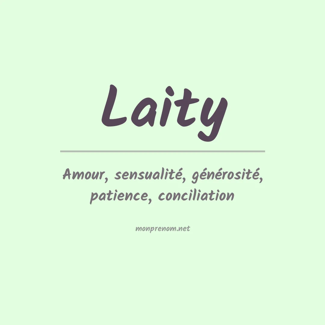 Signification du Prénom Laity