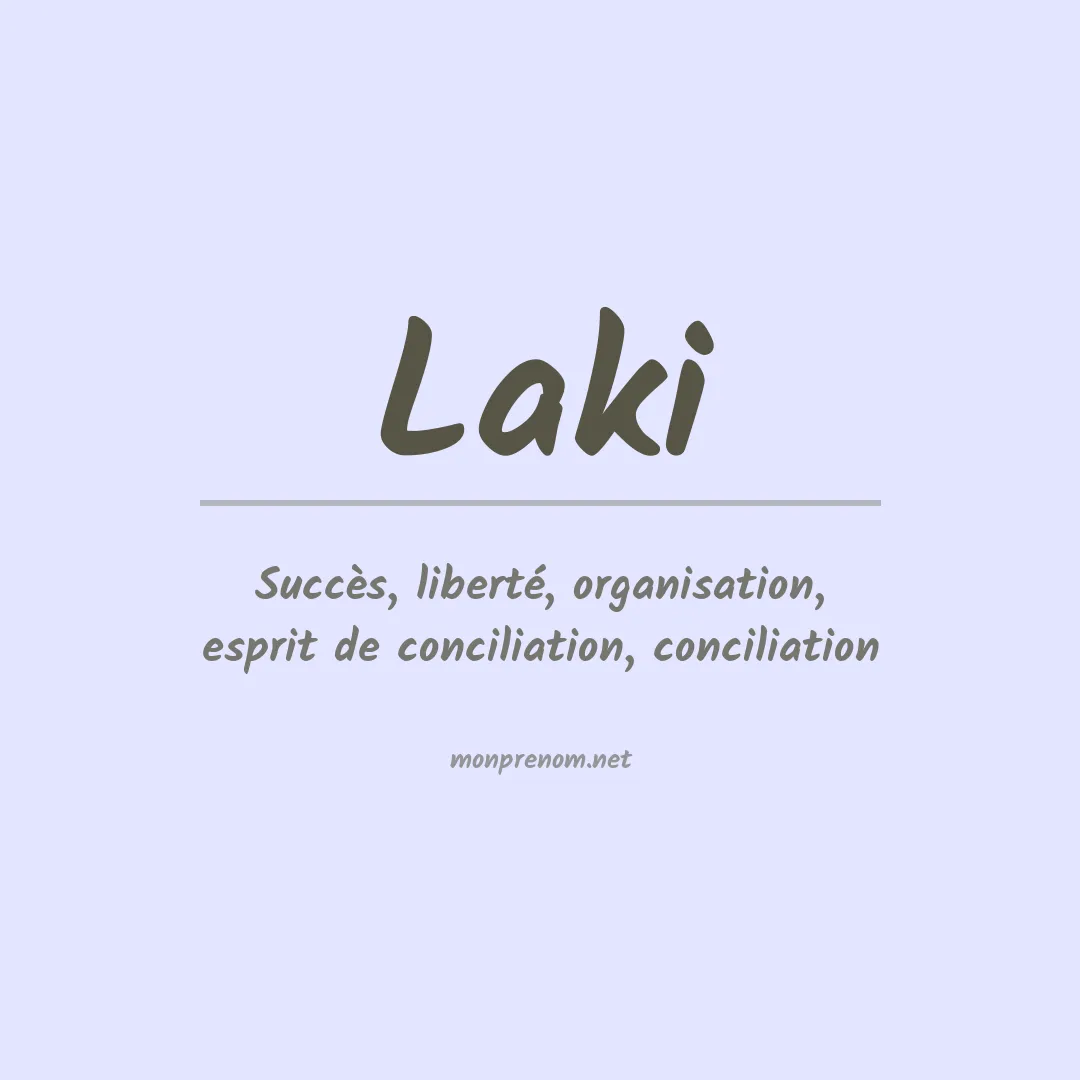 Signification du Prénom Laki Signification du Prénom Laki