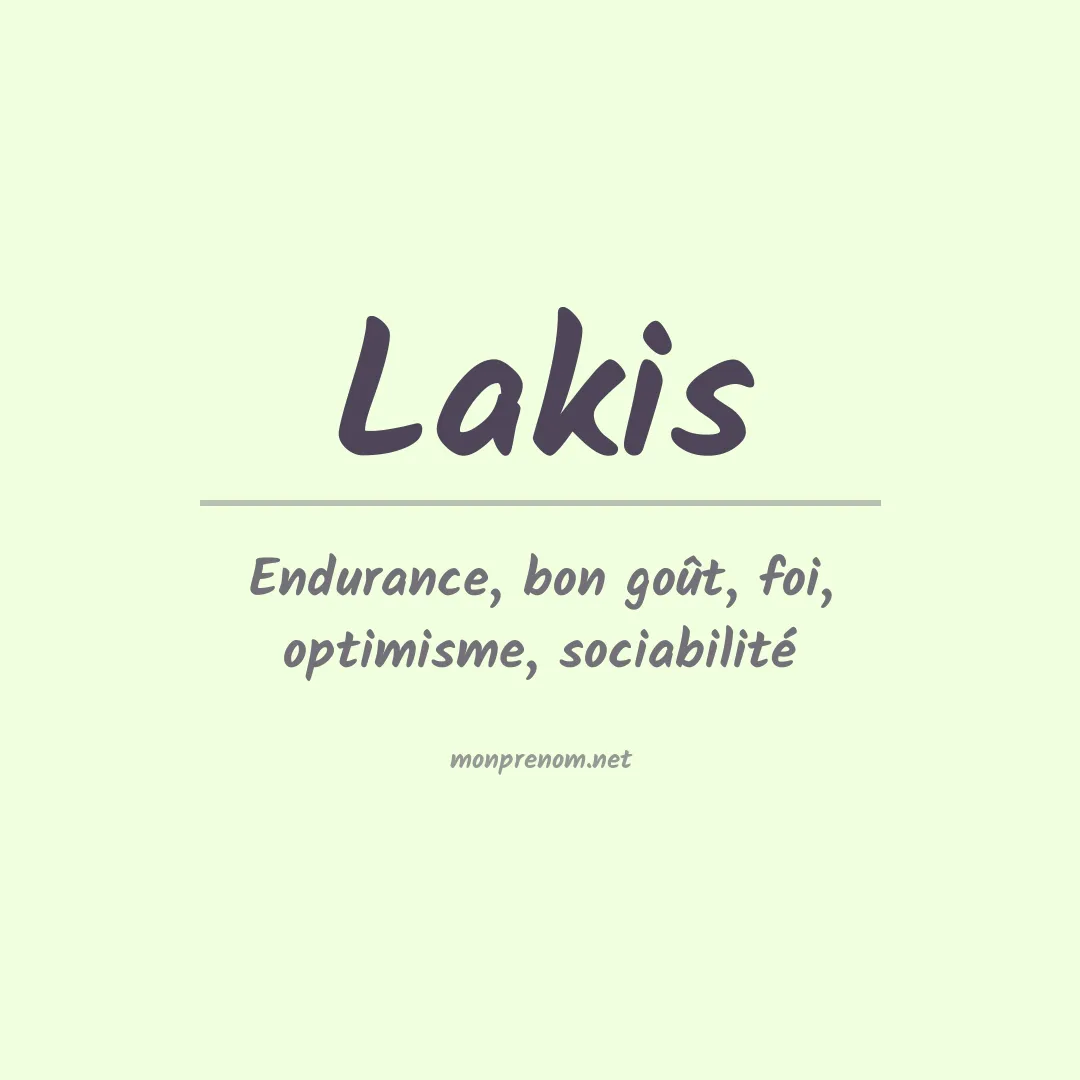 Signification du Prénom Lakis