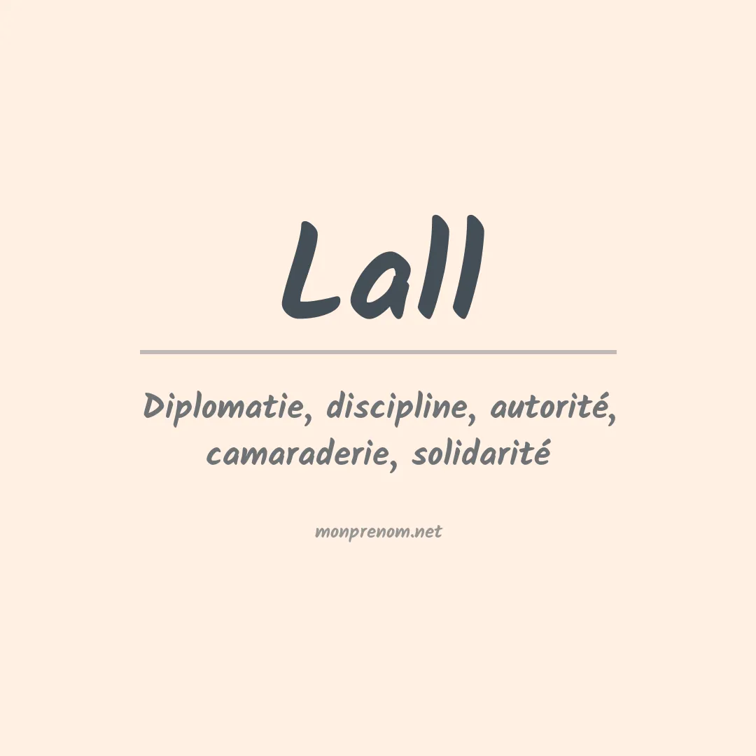 Signification du Prénom Lall