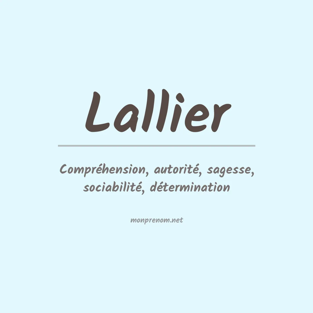 Signification du Prénom Lallier