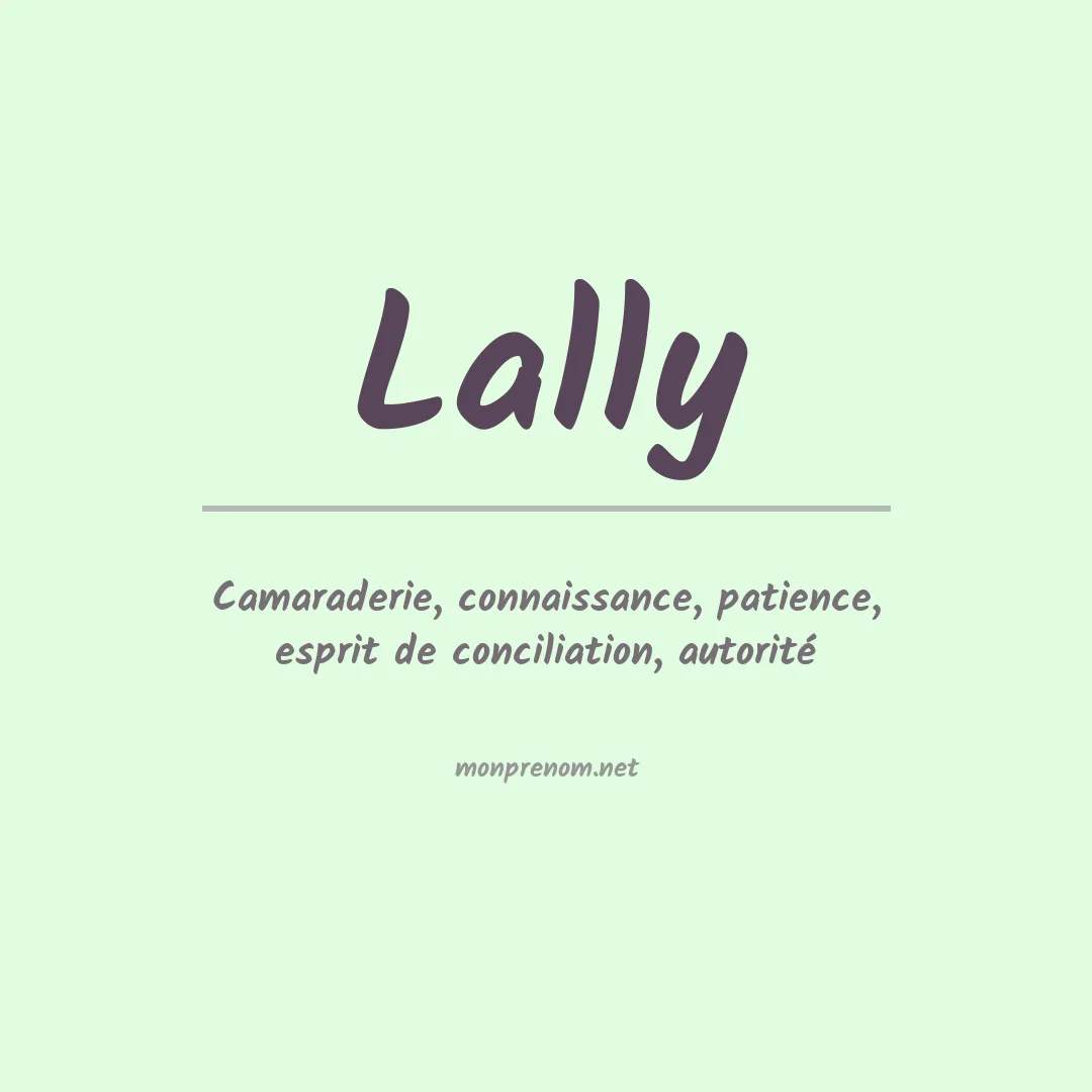 Signification du Prénom Lally