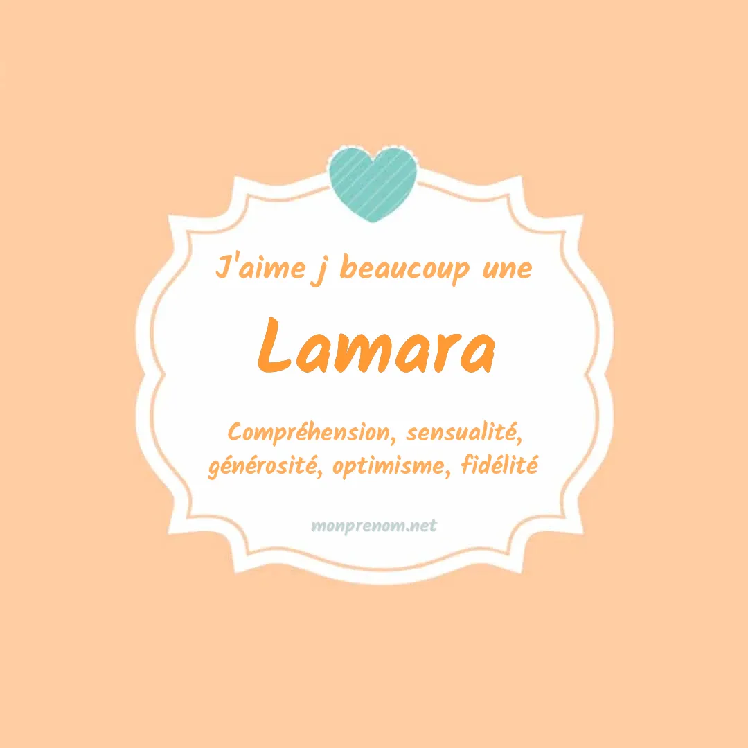 j'aime beaucoup Lamara