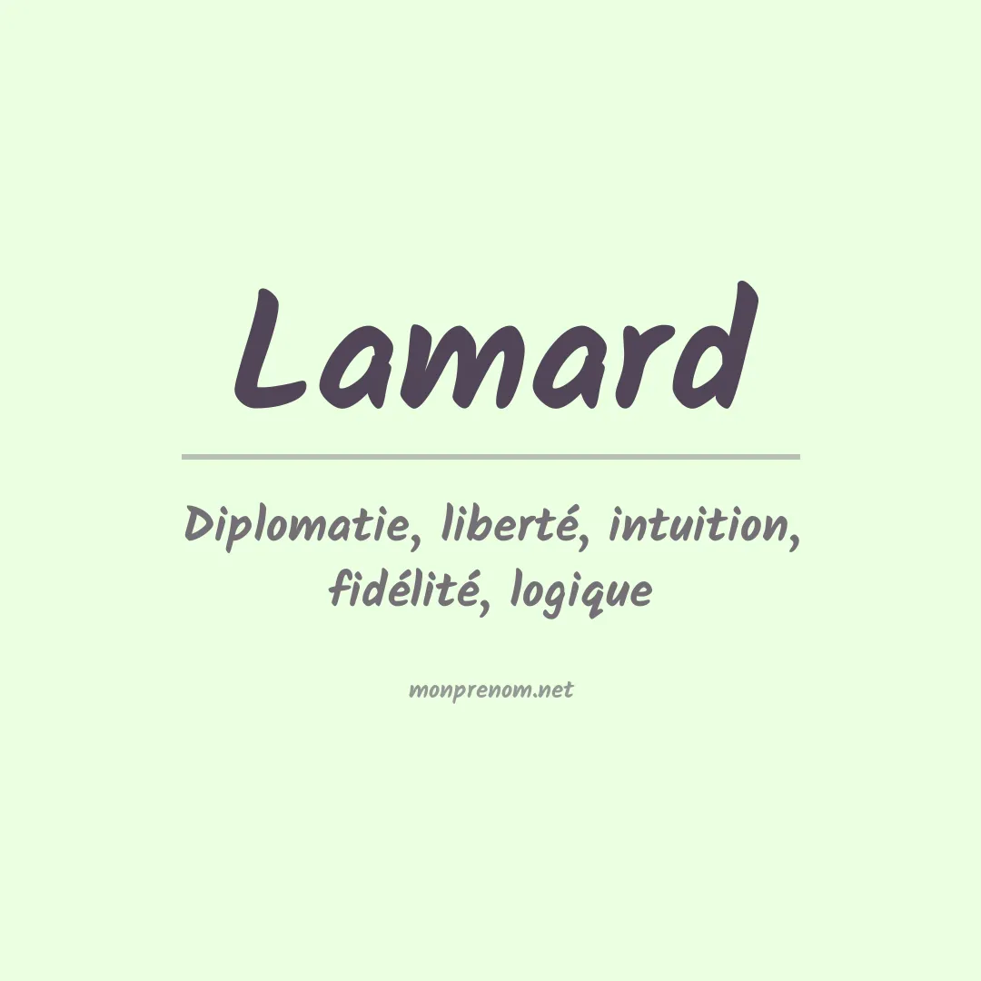 Signification du Prénom Lamard