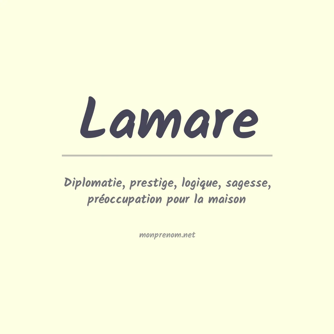 Signification du Prénom Lamare Signification du Prénom Lamare