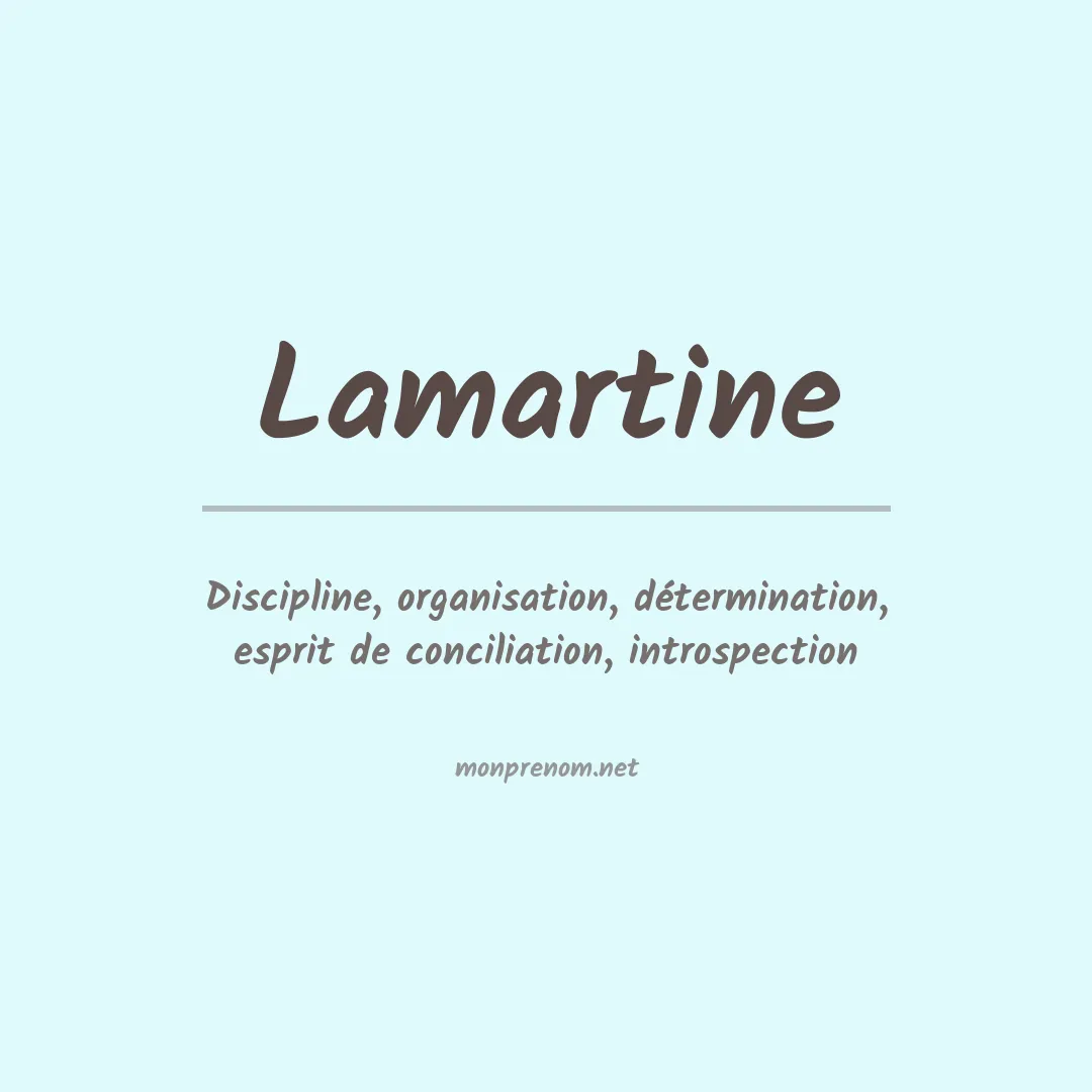 Signification du Prénom Lamartine