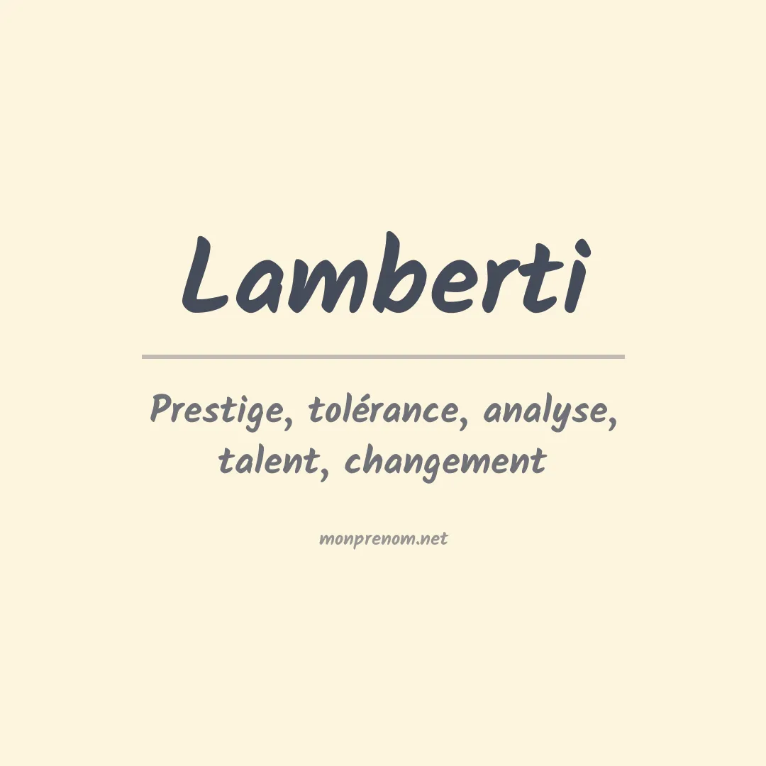 Signification du Prénom Lamberti