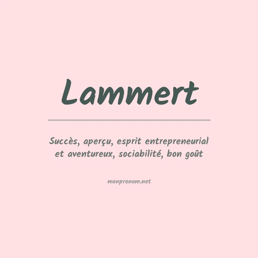 Signification du Prénom Lammert