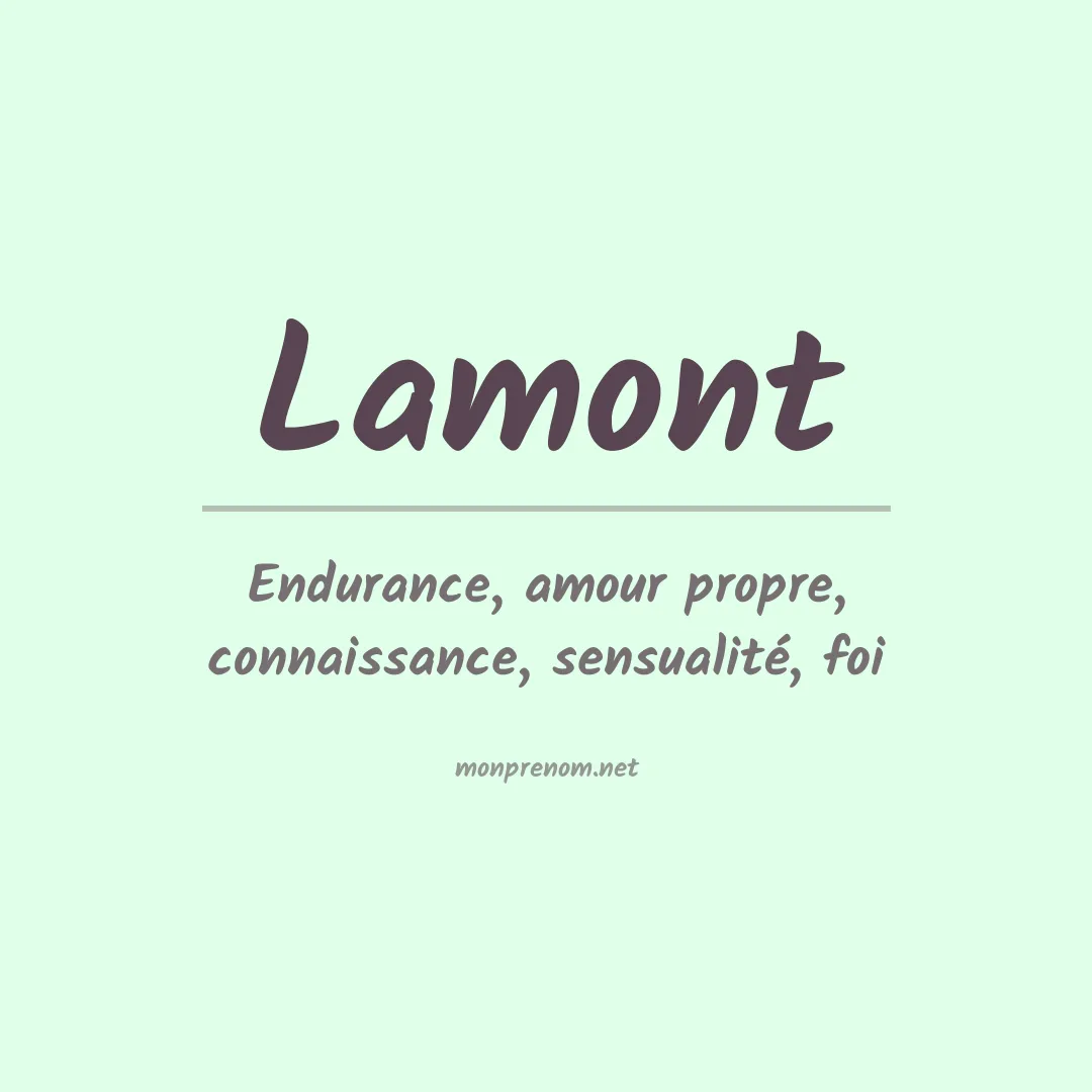 Signification du Prénom Lamont