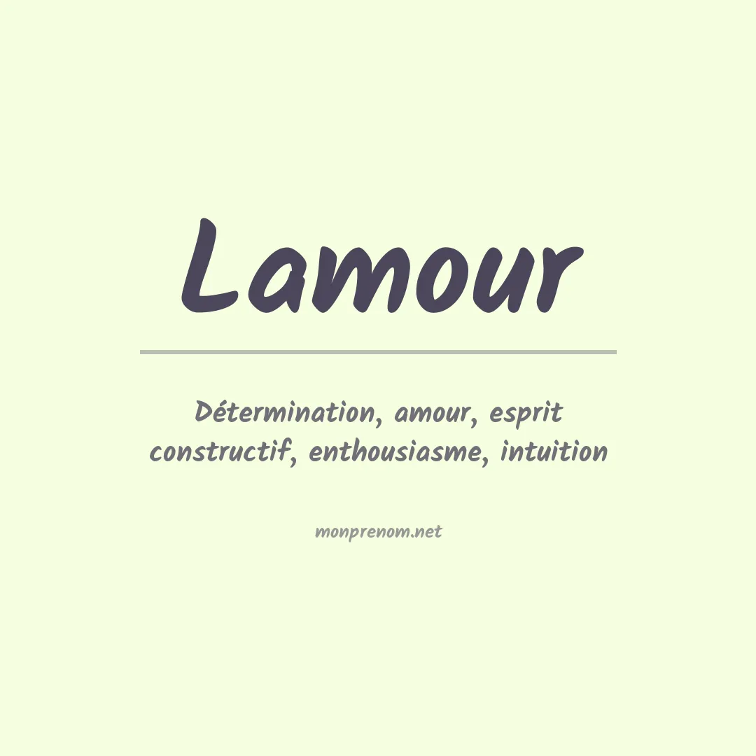 Signification du Prénom Lamour