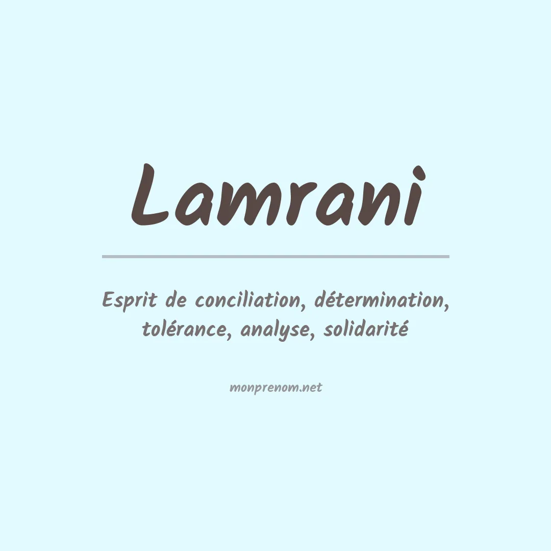 Signification du Prénom Lamrani Signification du Prénom Lamrani